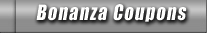 Bonanza Coupons